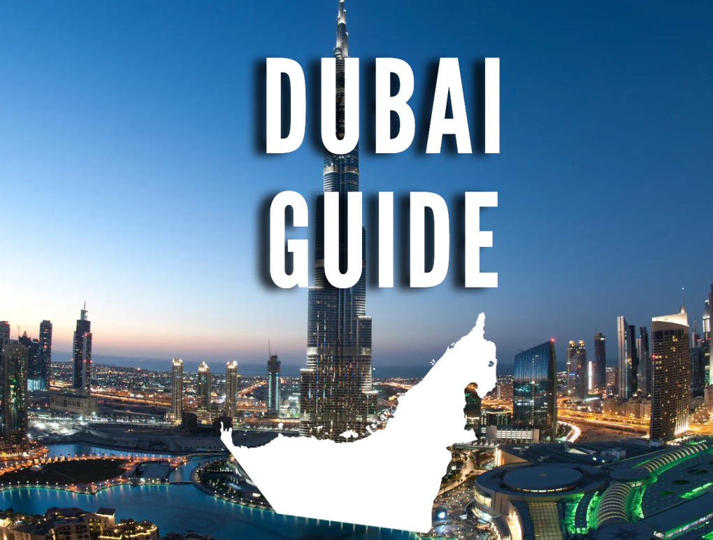 DUBAI GUIDE